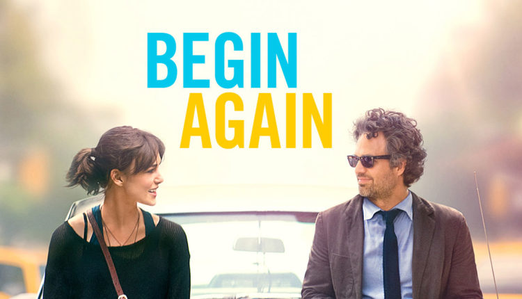 Begin Again – 2013